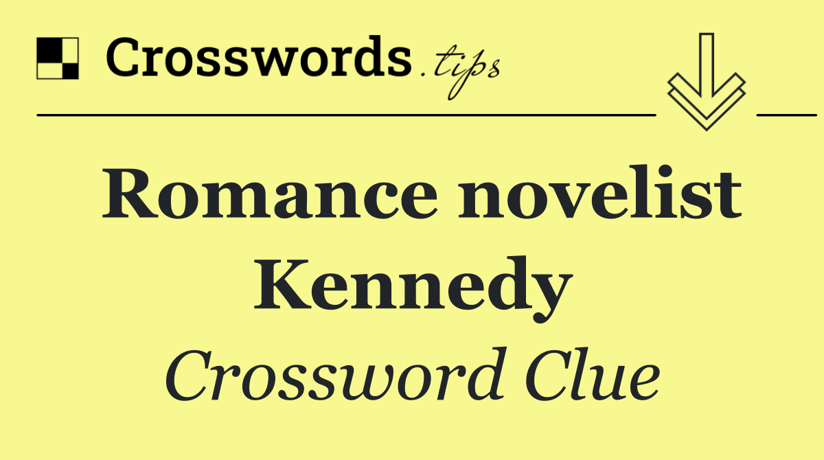 Romance novelist Kennedy