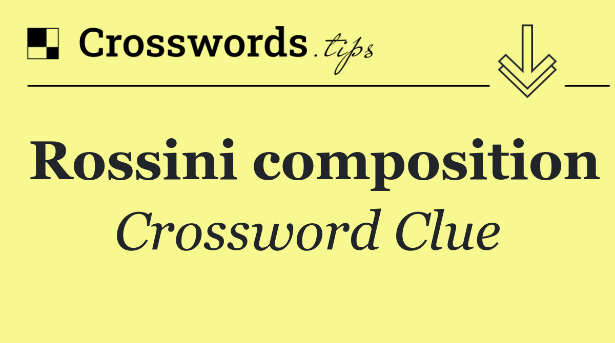 Rossini composition