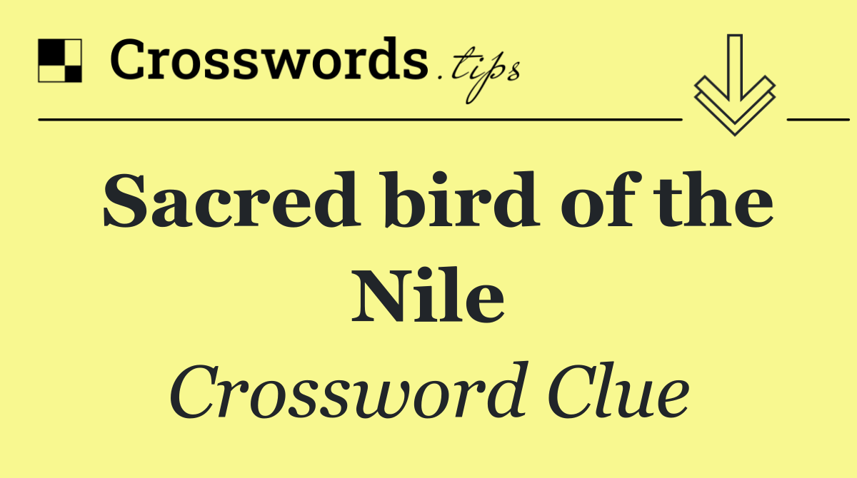Sacred bird of the Nile