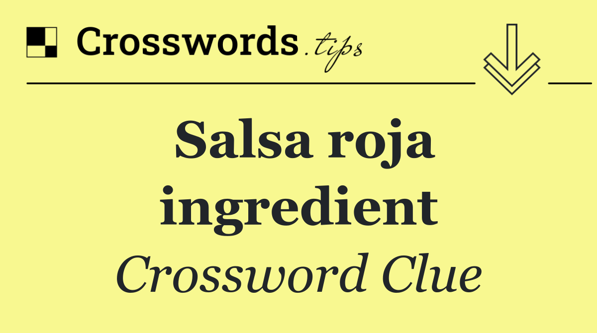 Salsa roja ingredient