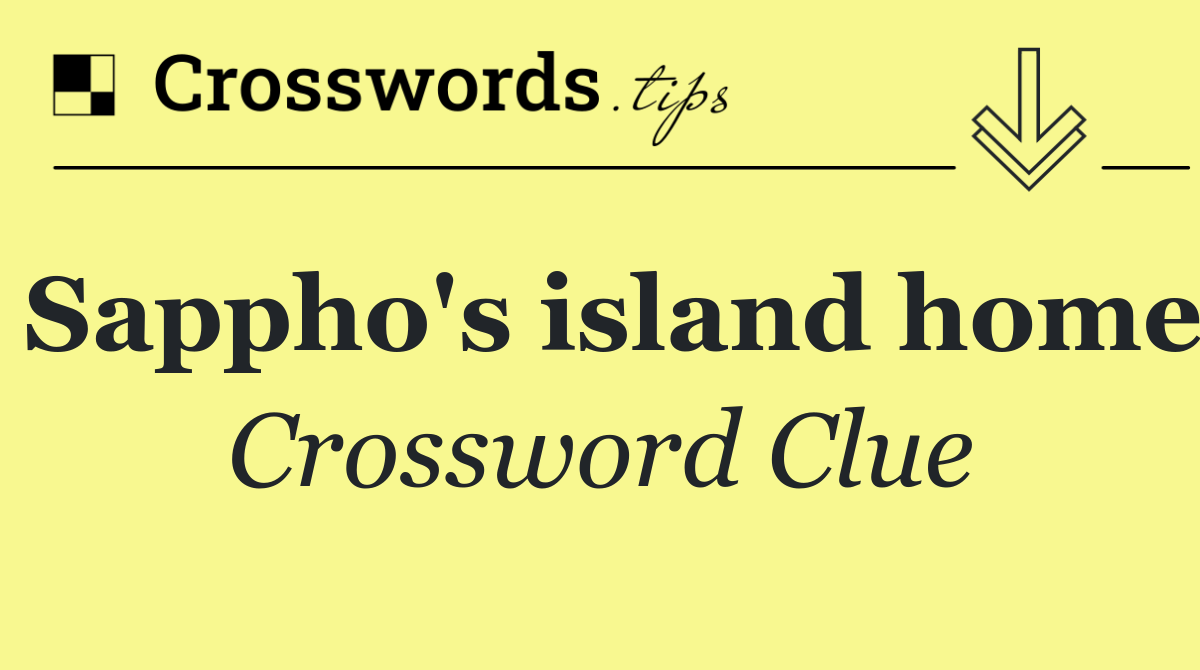 Sappho's island home