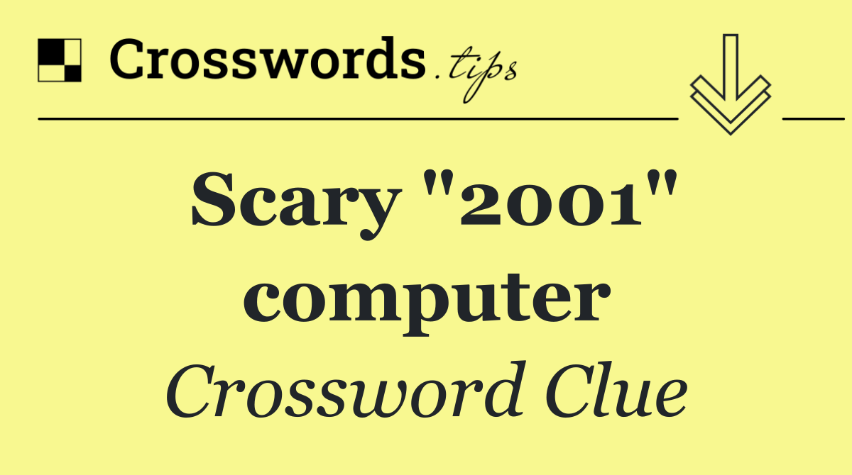 Scary "2001" computer