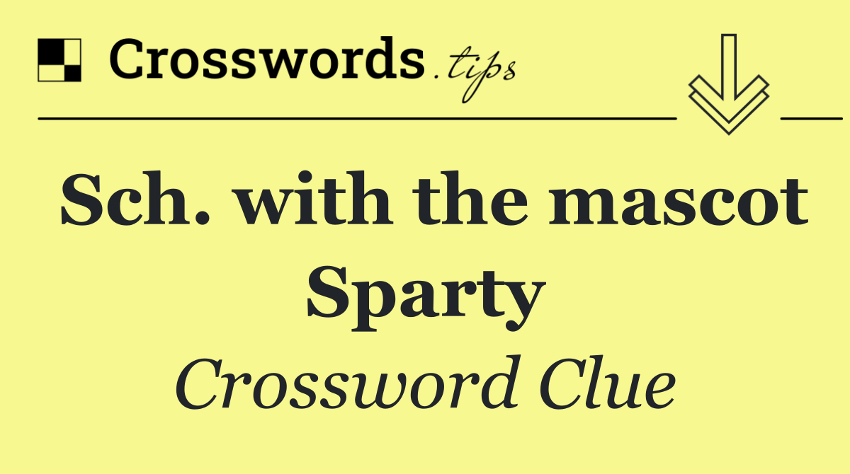 Sch. with the mascot Sparty