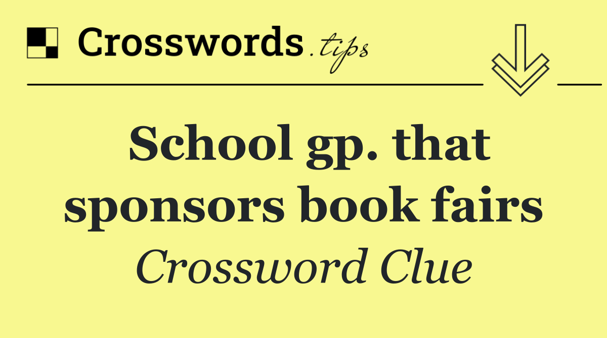 School gp. that sponsors book fairs