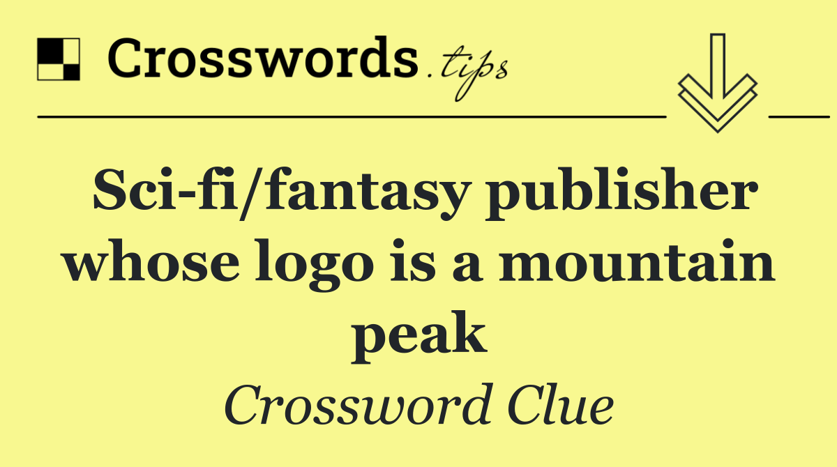 Sci fi/fantasy publisher whose logo is a mountain peak
