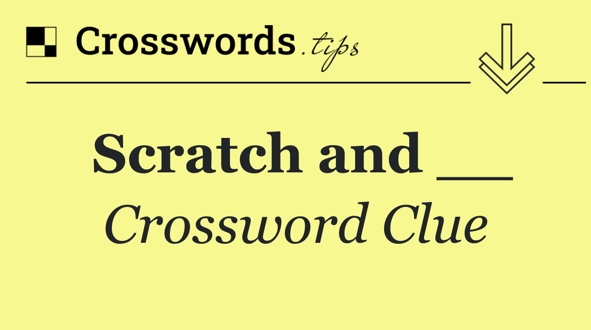 Scratch and __