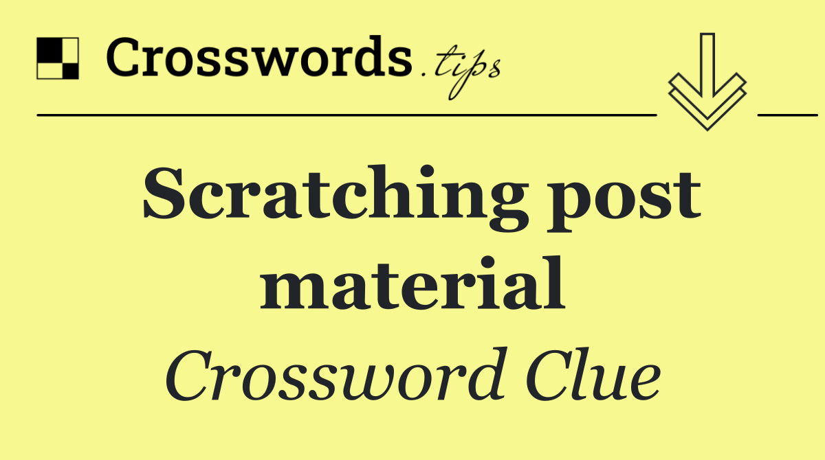 Scratching post material