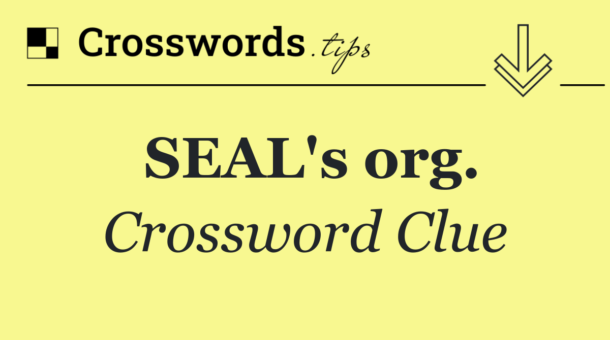 SEAL's org.