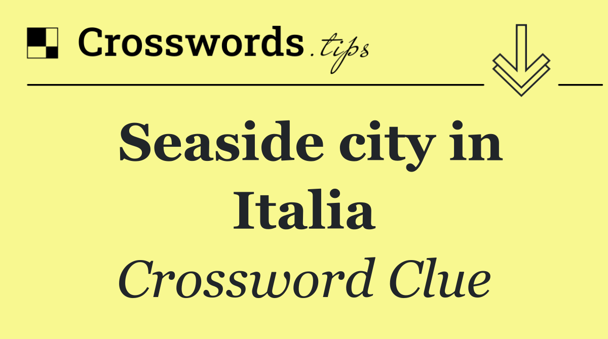 Seaside city in Italia