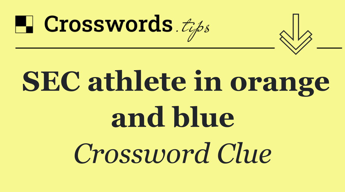 SEC athlete in orange and blue