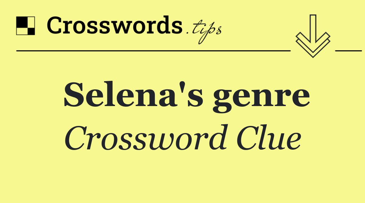 Selena's genre