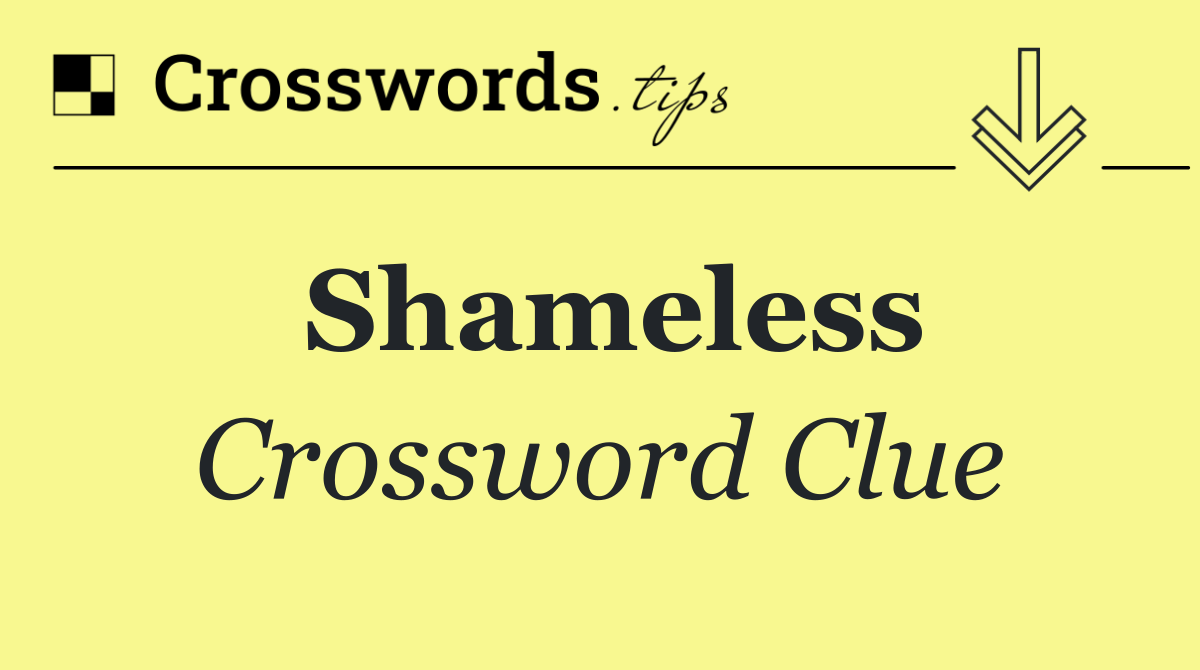 Shameless