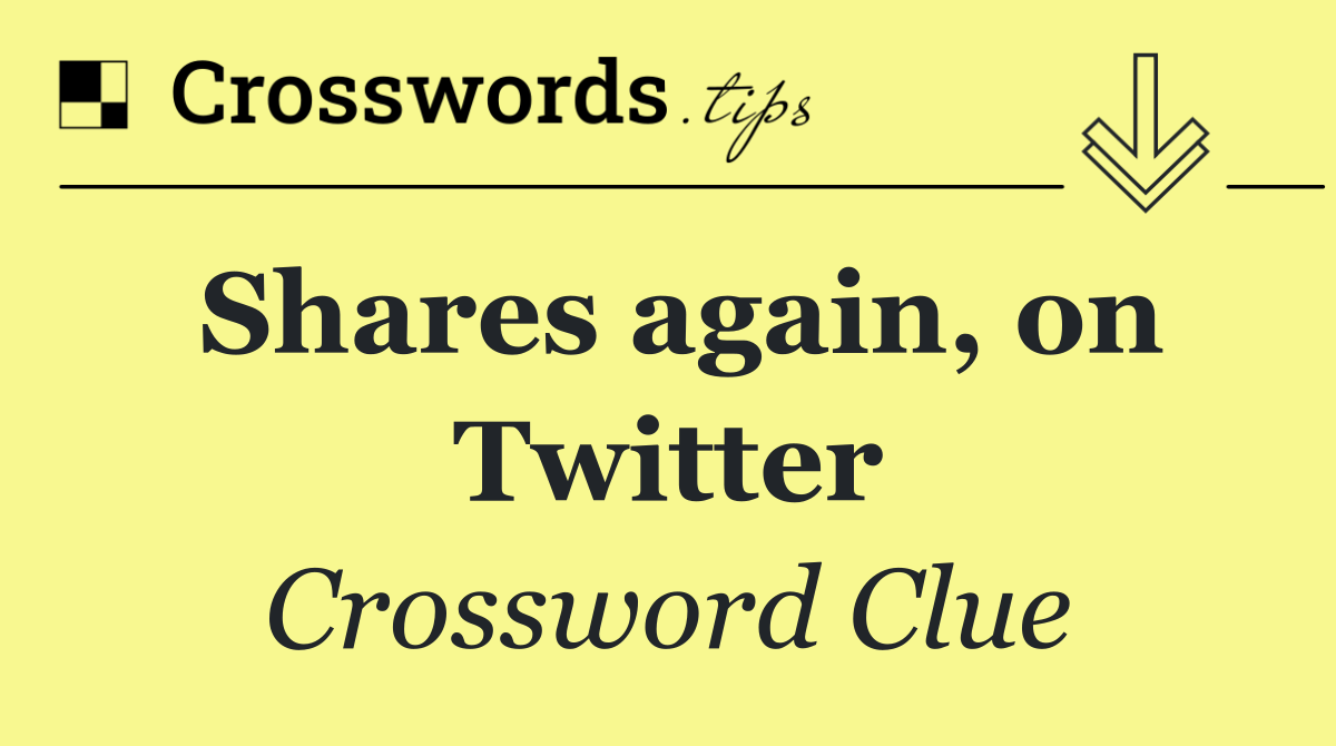 Shares again, on Twitter