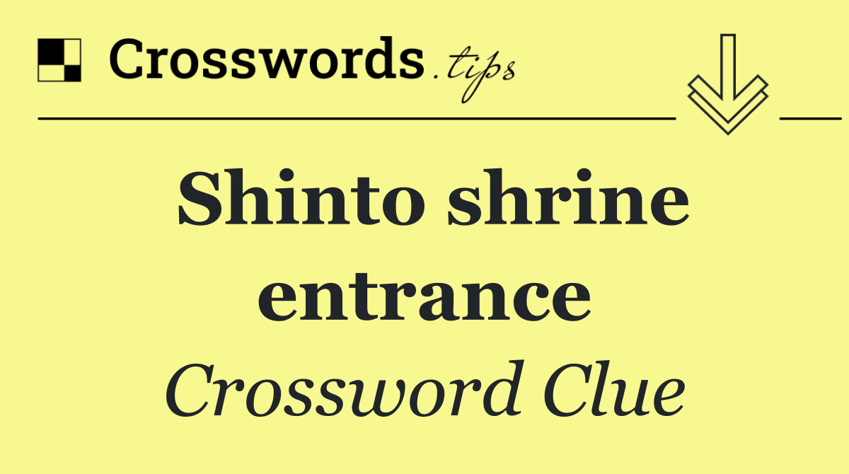 Shinto shrine entrance