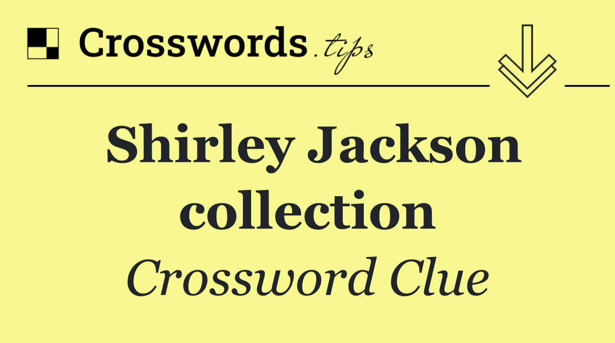 Shirley Jackson collection