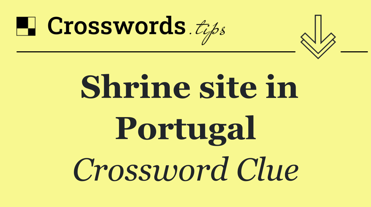 Shrine site in Portugal