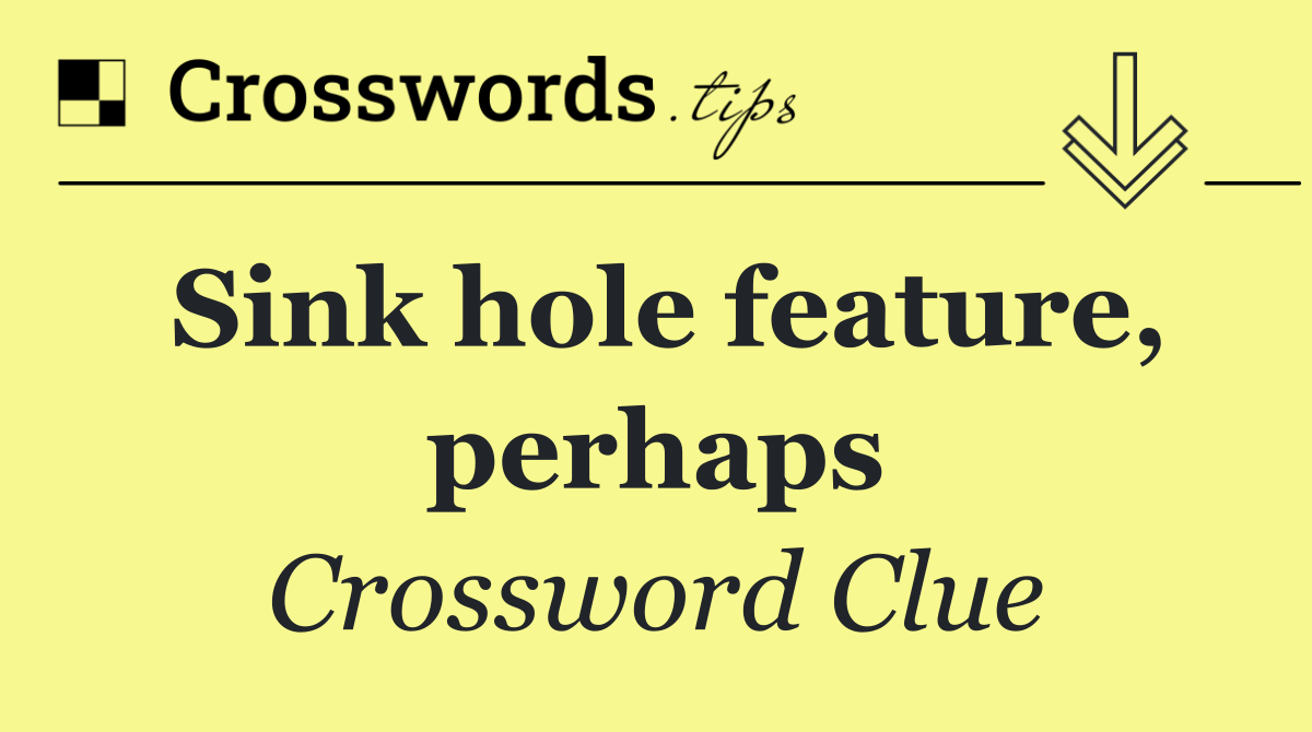 Sink hole feature, perhaps