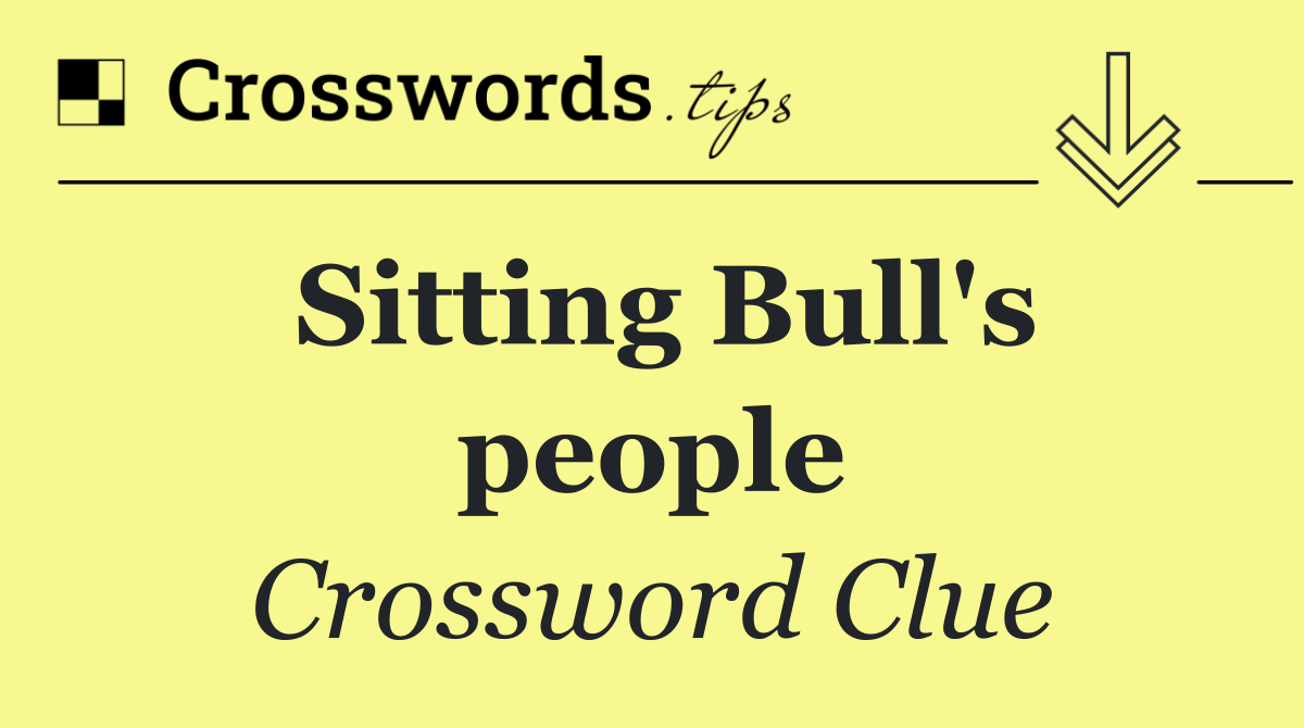 Sitting Bull's people