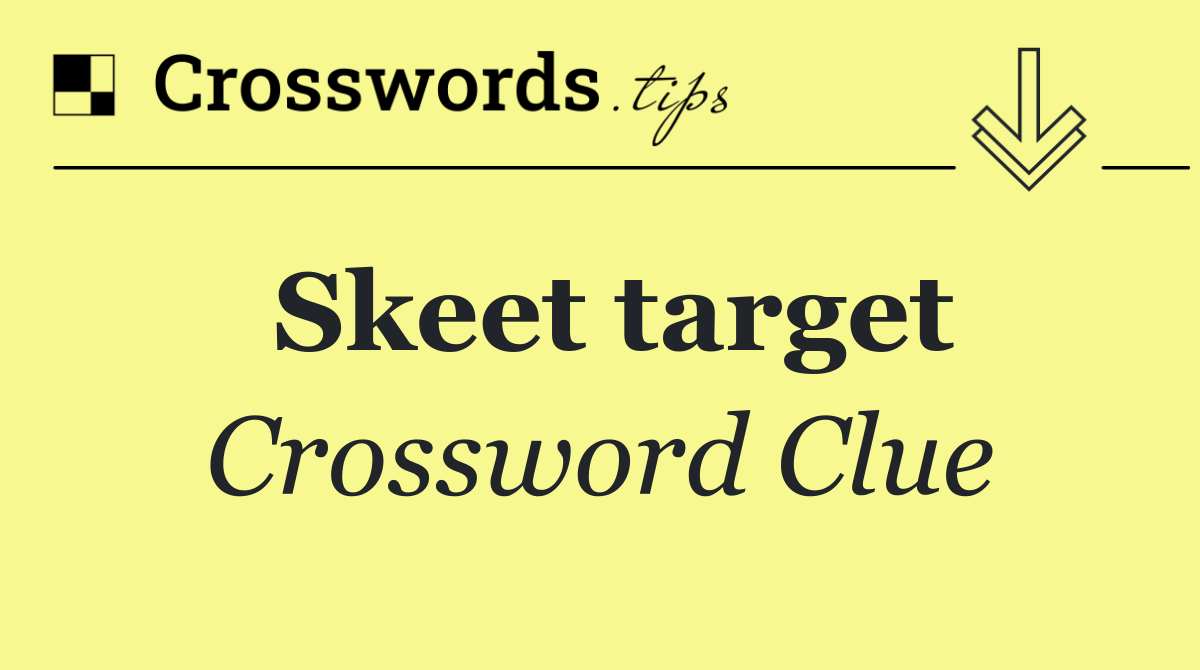 Skeet target
