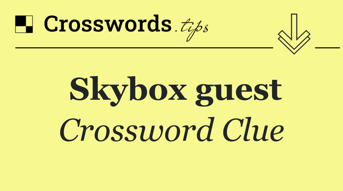 Skybox guest
