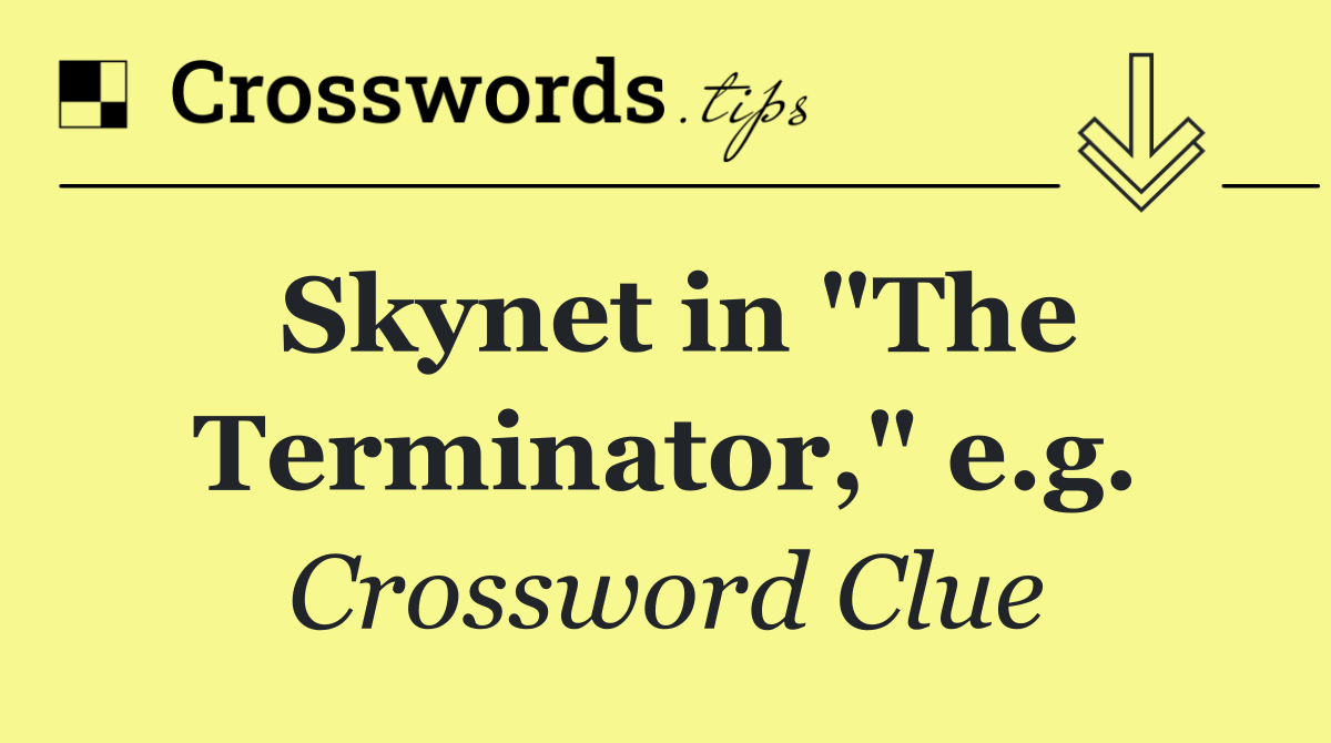 Skynet in "The Terminator," e.g.