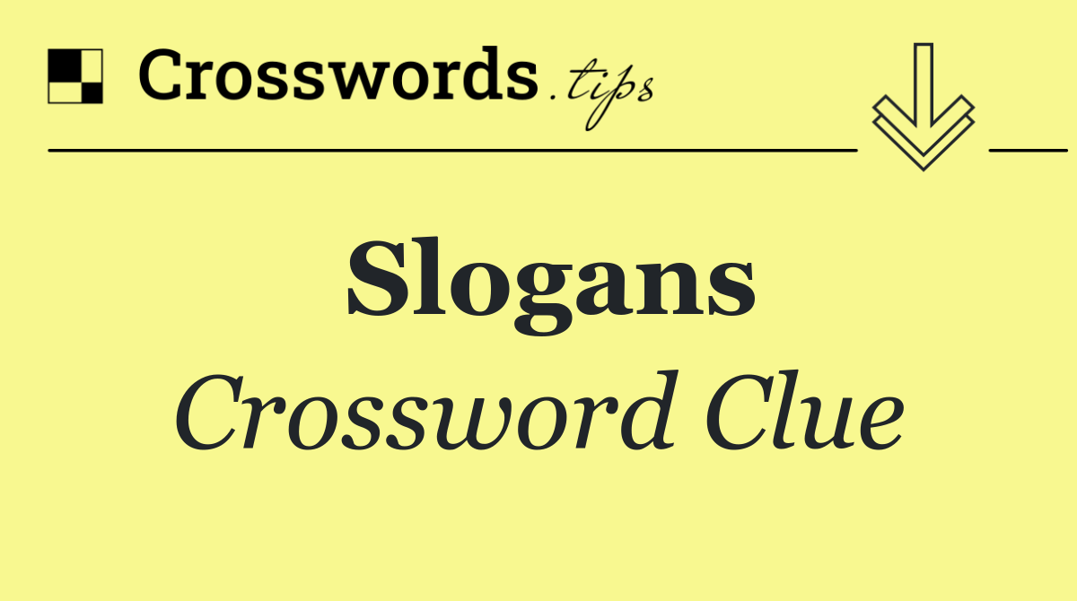 Slogans