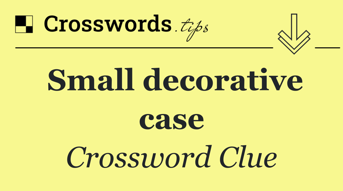 Small decorative case
