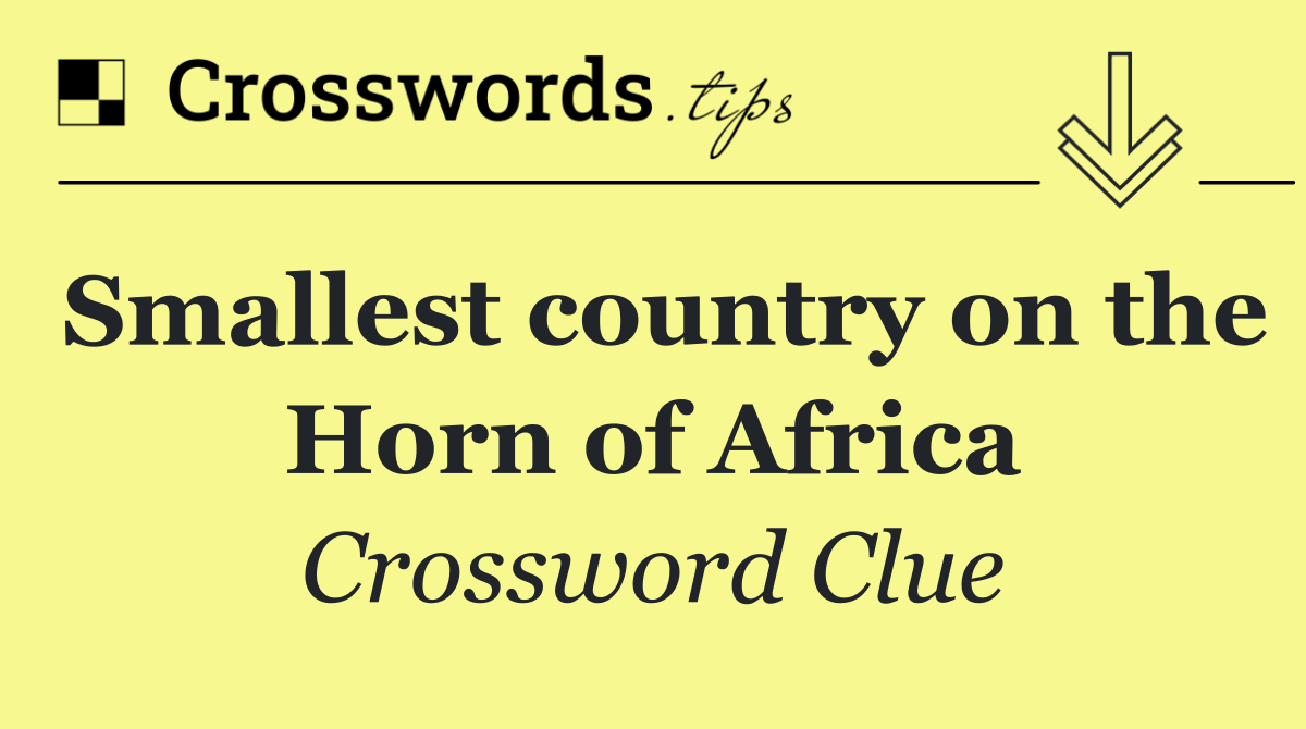 Smallest country on the Horn of Africa