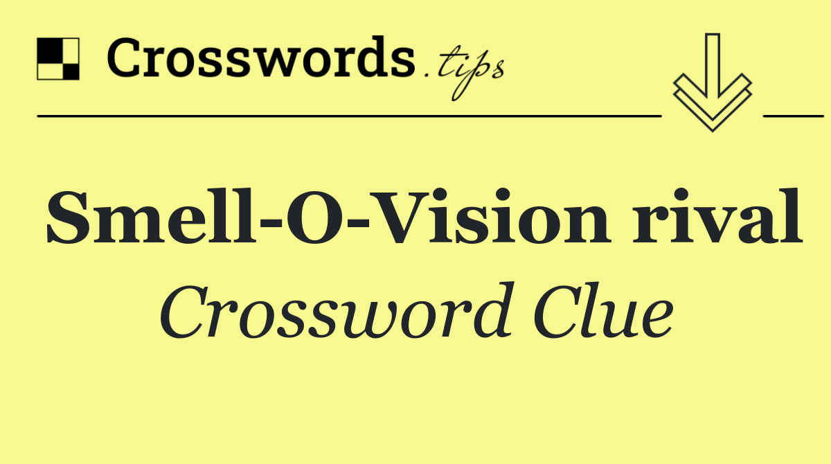 Smell O Vision rival