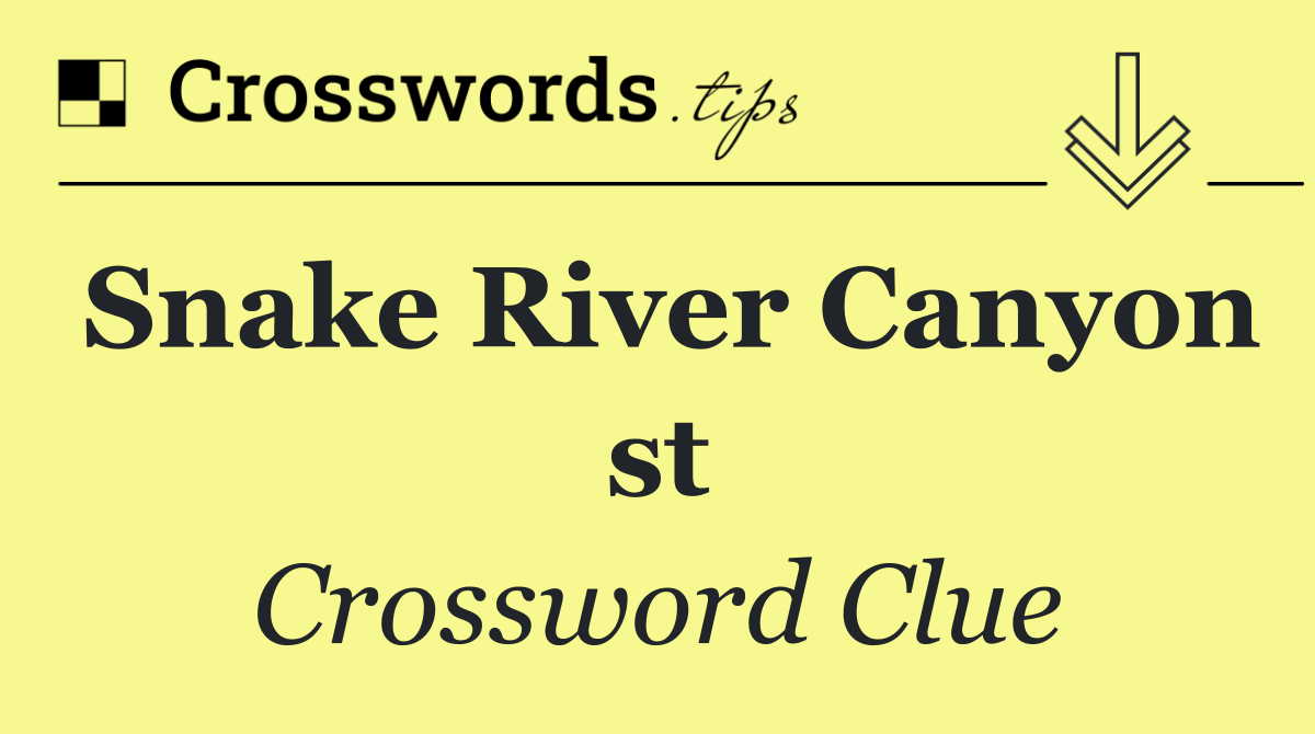 Snake River Canyon st