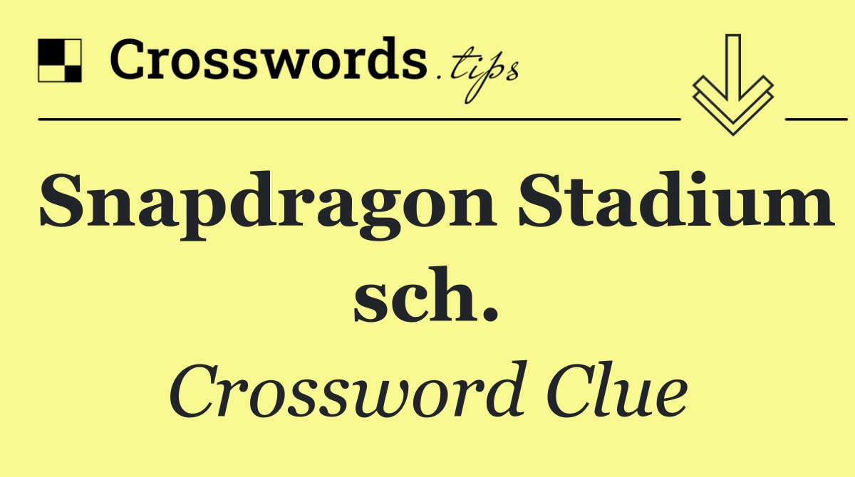 Snapdragon Stadium sch.