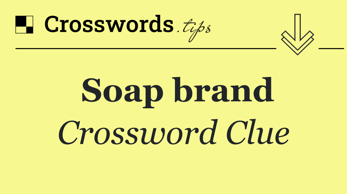 Soap brand
