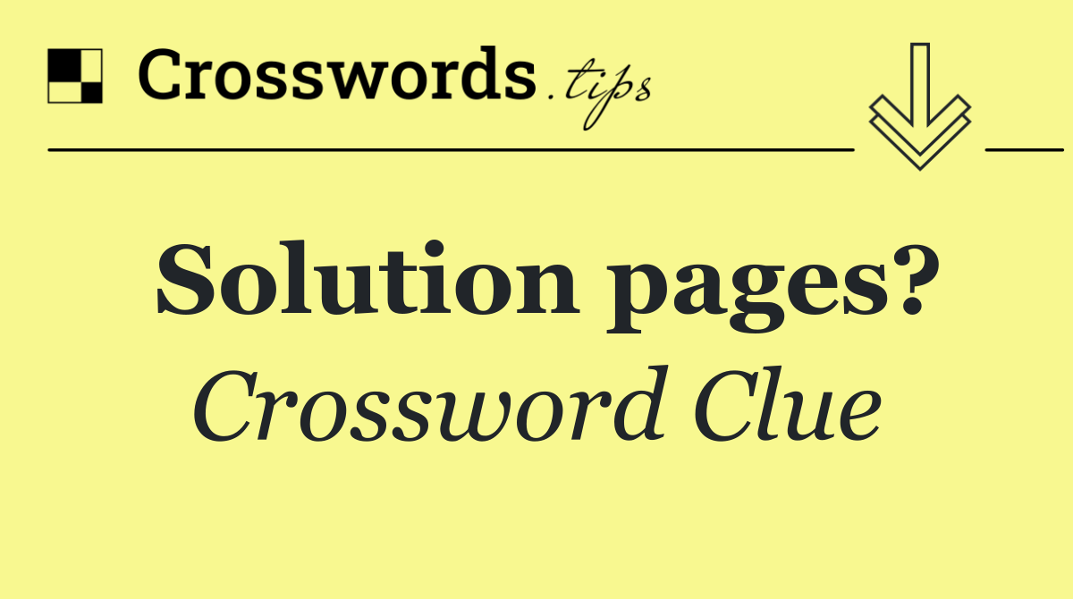 Solution pages?