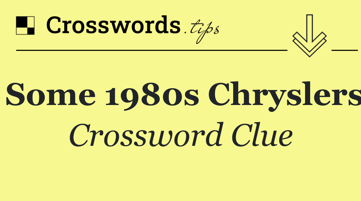 Some 1980s Chryslers