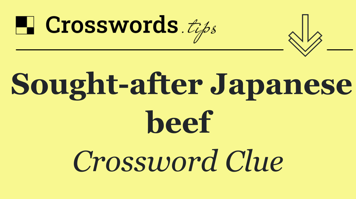 Sought after Japanese beef