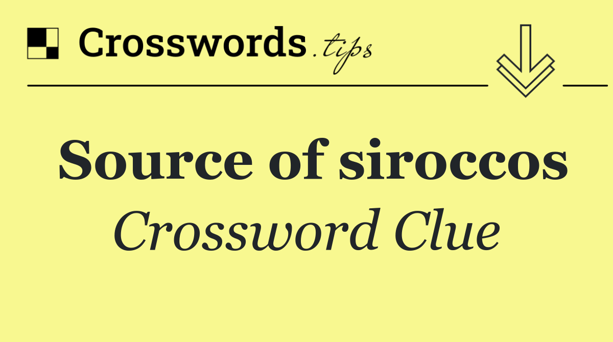 Source of siroccos