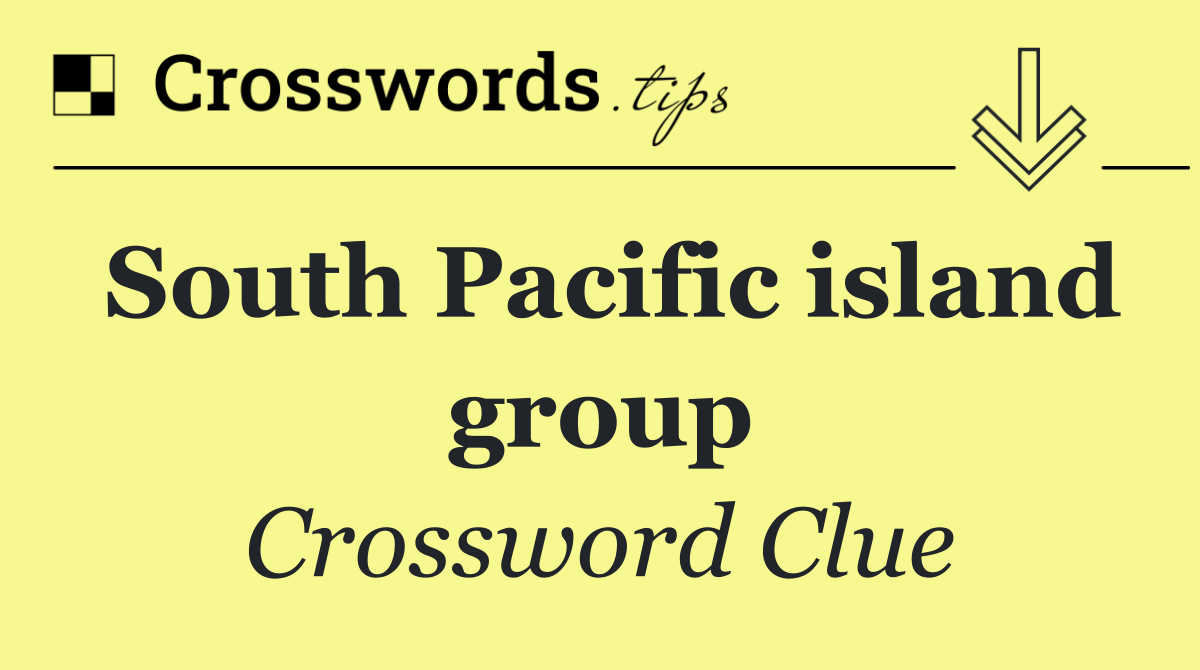 South Pacific island group