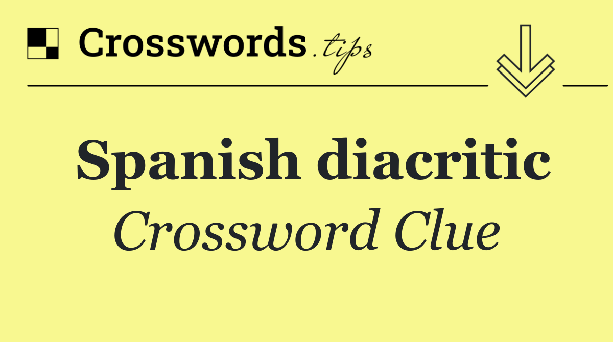 Spanish diacritic