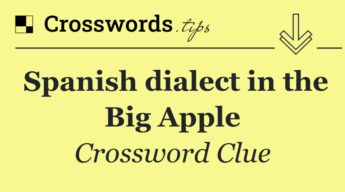 Spanish dialect in the Big Apple