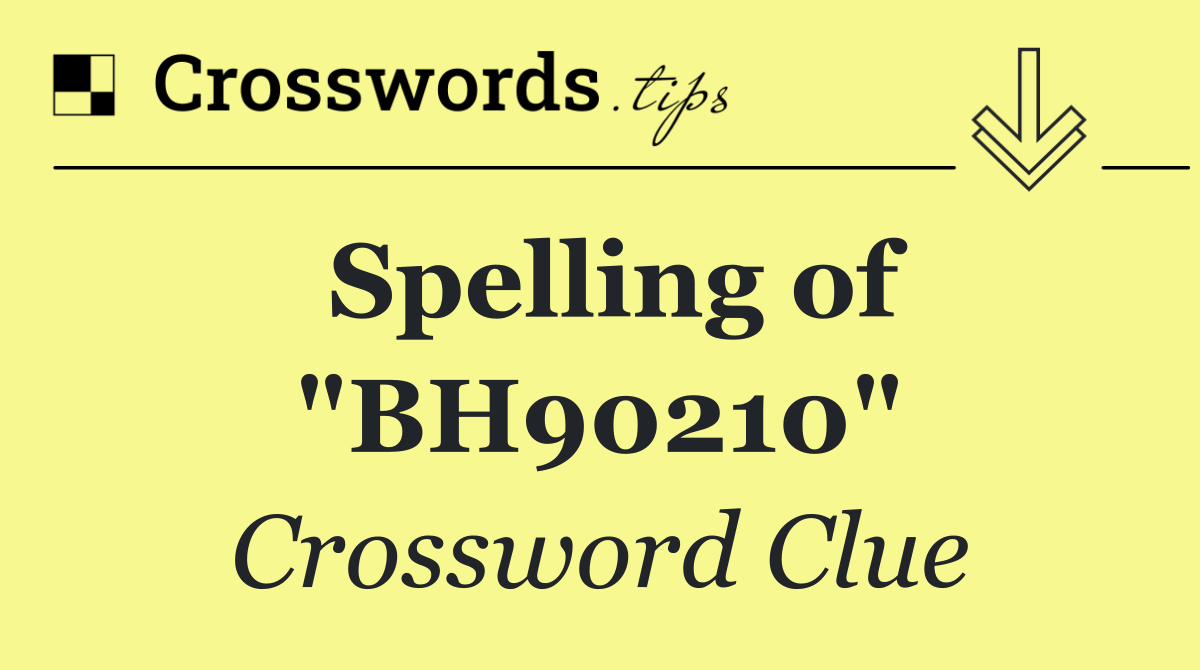 Spelling of "BH90210"