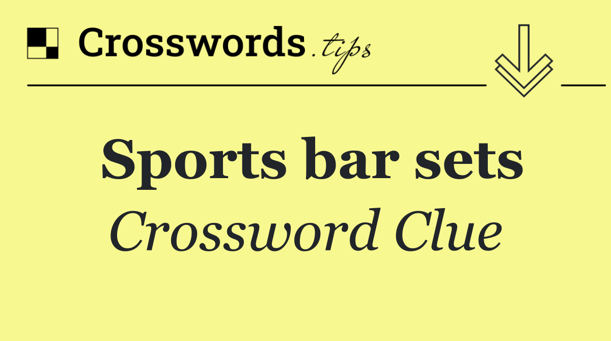 Sports bar sets