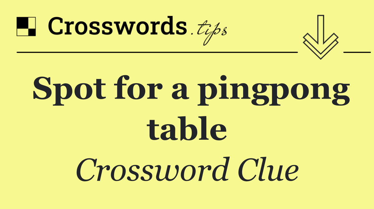 Spot for a pingpong table
