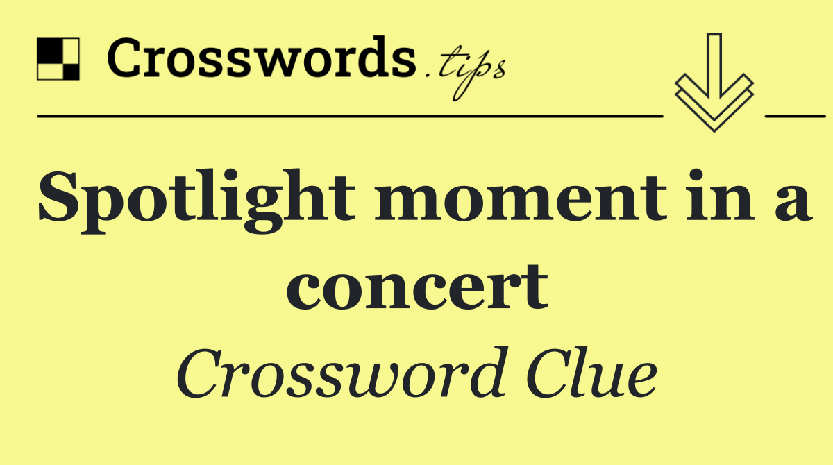 Spotlight moment in a concert
