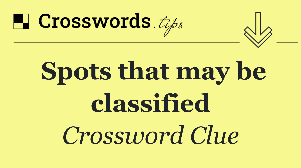 Spots that may be classified