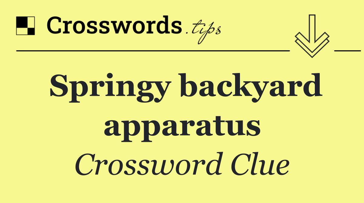 Springy backyard apparatus