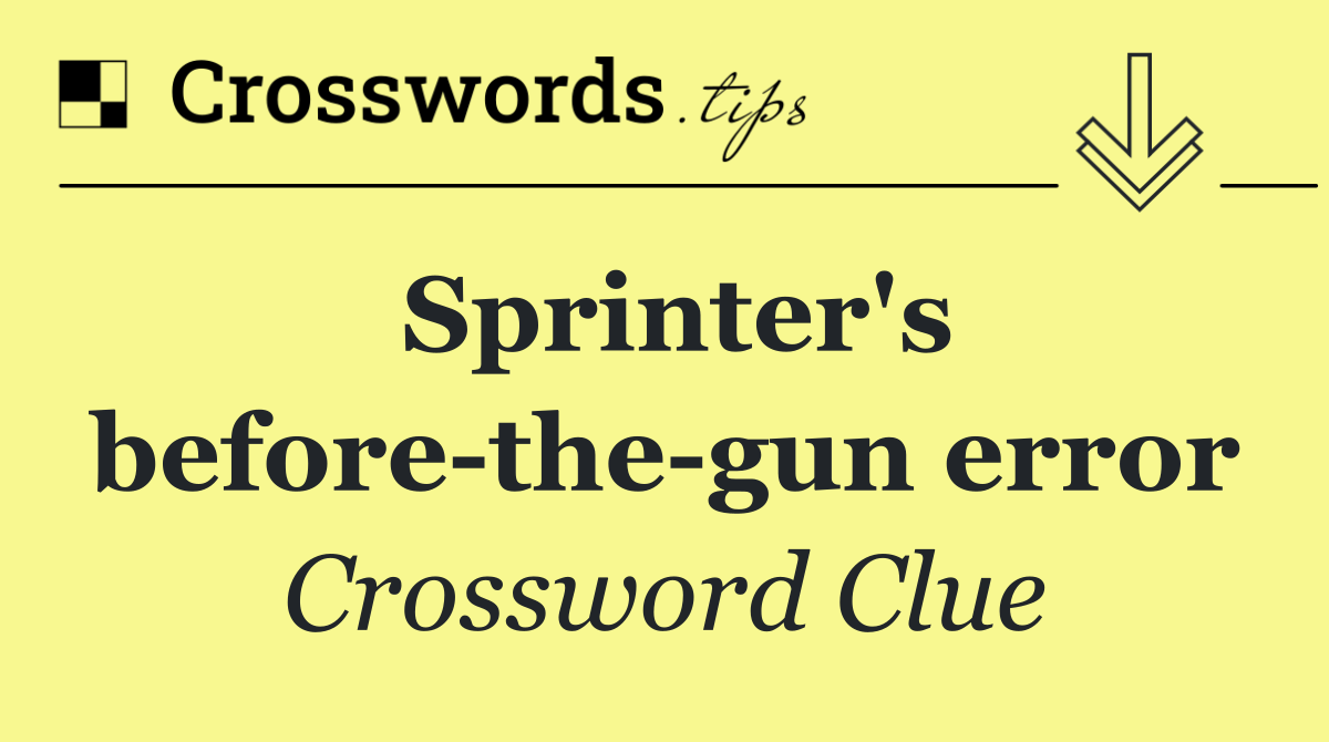 Sprinter's before the gun error