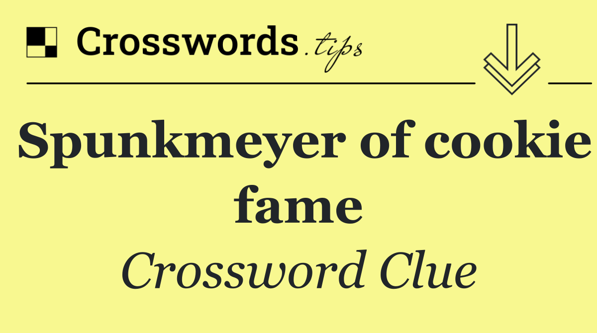 Spunkmeyer of cookie fame