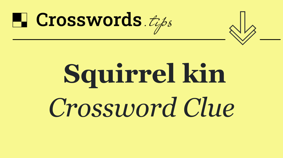 Squirrel kin