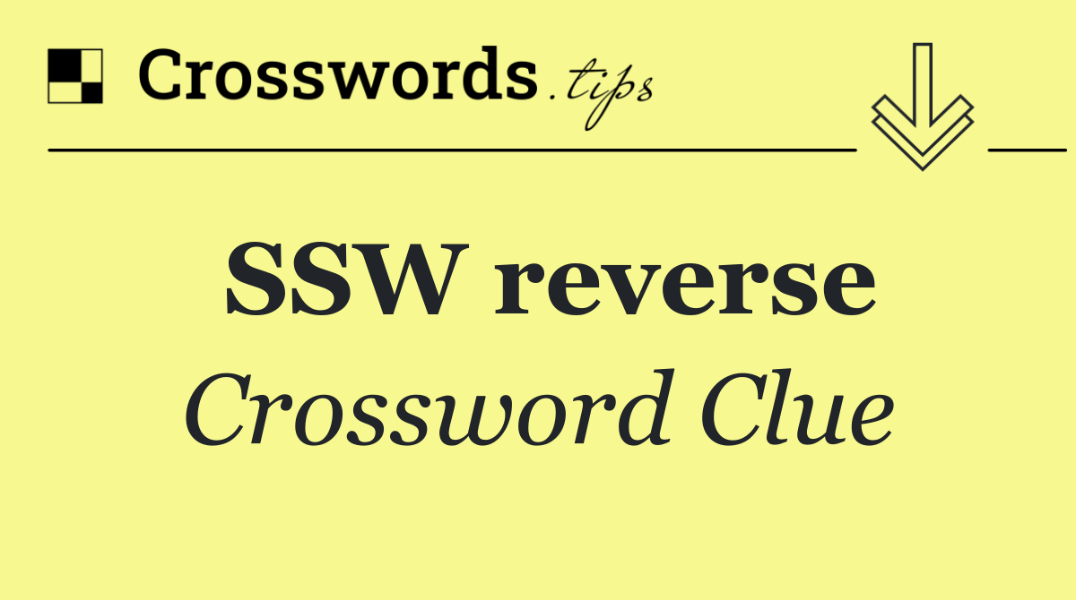 SSW reverse