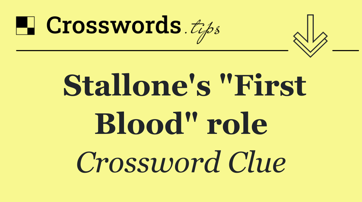 Stallone's "First Blood" role